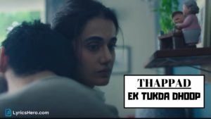 Ek Tukda Dhoop Lyrics, Ek Tukda Dhoop Song Lyrics